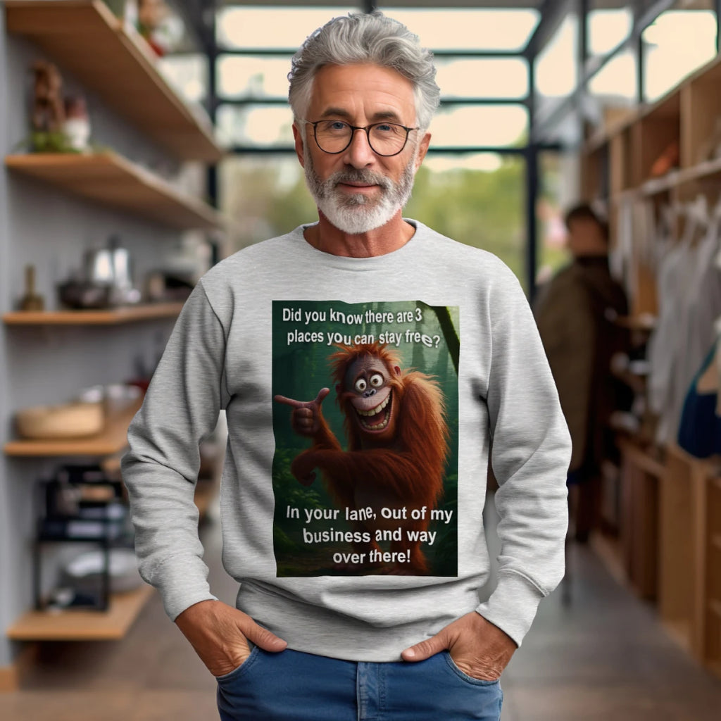 3 Places You Can Stay for Free Humorous Sweatshirts - Mens