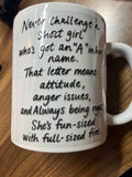 11 oz Humorous Mug Never Challenge a Short girl