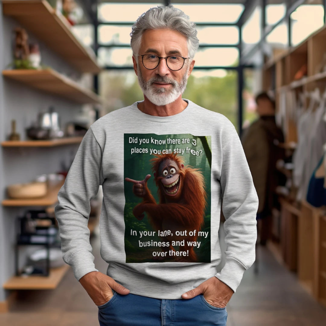 3 Places You Can Stay for Free Humorous Sweatshirts - Mens